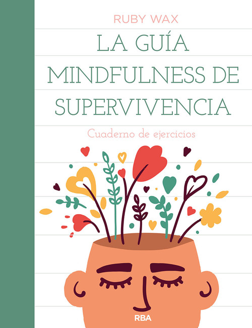GUIA MINDFULNESS DE SUPERVIVENCIA, LA