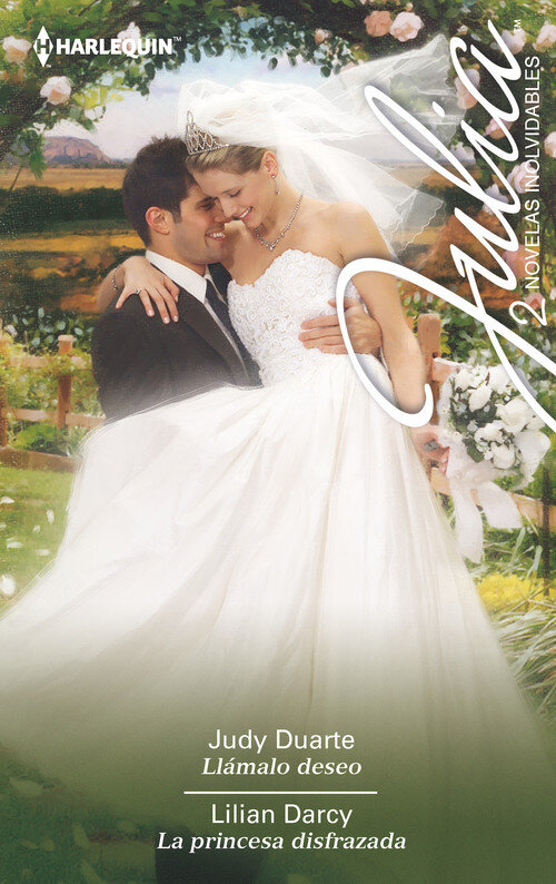 LLAMALO DESEO / LA PRINCESA DISFRAZADA