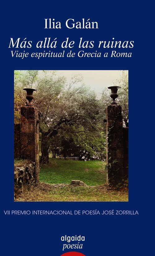 MAS ALLA DE LAS RUINAS, VIAJE ESPIRITUAL DE GRECIA A ROMA
