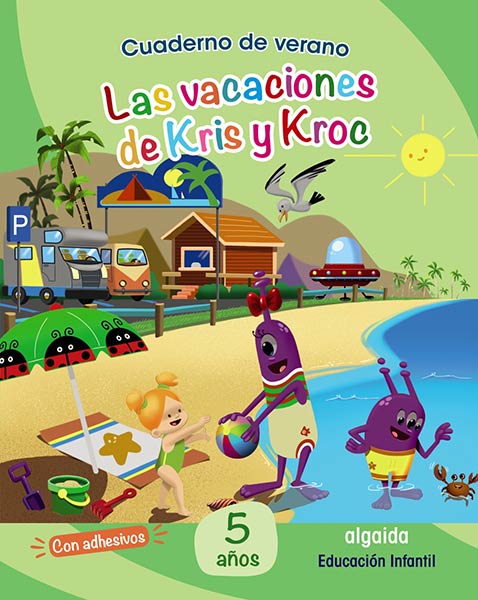 VACACIONES 3 AOS KRIS Y KROC