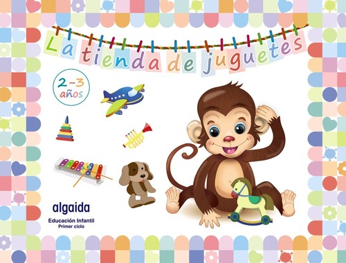 LA TIENDA DE JUGUETES 2-3 A�OS GLOBALIZADO