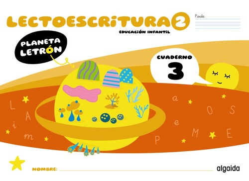 PLANETA LETRON 4 A�OS. LECTOESCRITURA. NIVEL 2. CUADERNO 3.