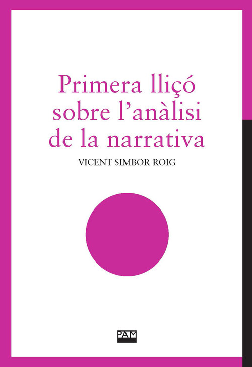 PRIMERA LLI�O SOBRE L'ANALISI DE LA NARRATIVA