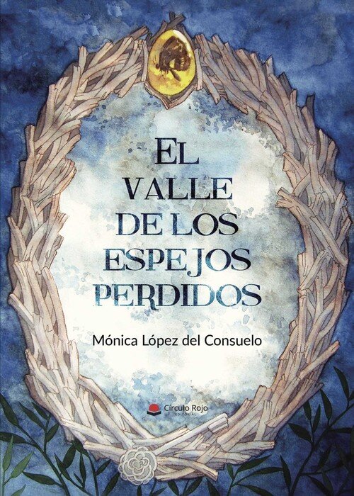 VALLE DE LOS ESPEJOS PERDIDOS, EL