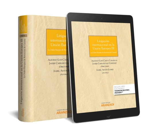 LITIGACION INTERNACIONAL EN LA UNION EUROPEA III (PAPEL + E-