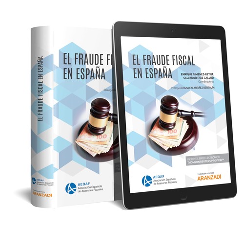 FRAUDE FISCAL EN ESPA�A (PAPEL + E-BOOK), EL