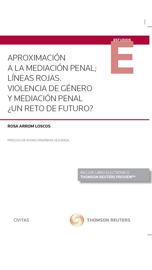 APROXIMACION A LA MEDIACION PENAL- LINEAS ROJAS. VIOLENCIA D
