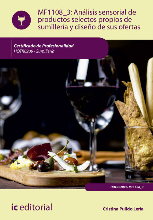 ANALISIS SENSORIAL DE PRODUCTOS SELECTOS PROPIOS DE SUMILLER