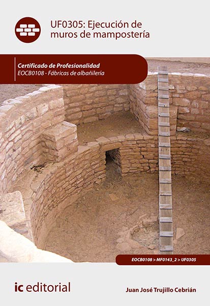 EJECUCION DE MUROS DE MAMPOSTERIA. EOCB0108 - FABRICAS DE A