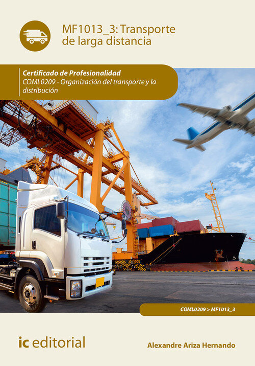 TRANSPORTE DE LARGA DISTANCIA. COML0209 - ORGANIZACION DEL T