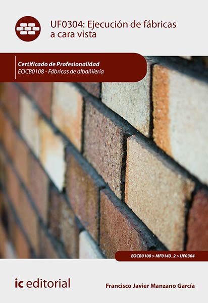 EJECUCION DE FABRICAS A CARA VISTA. EOCB0108 - FABRICAS DE