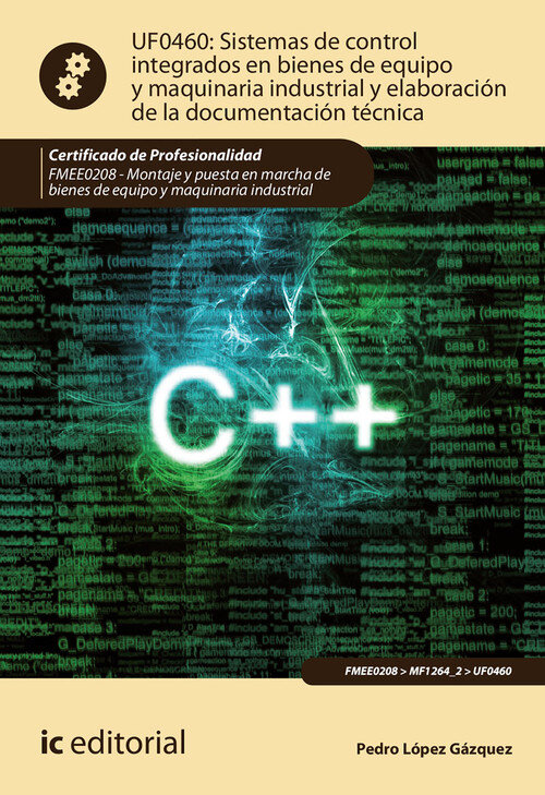 SISTEMAS DE CONTROL INTEGRADOS EN BIENES DE EQUIPO Y MAQUINA