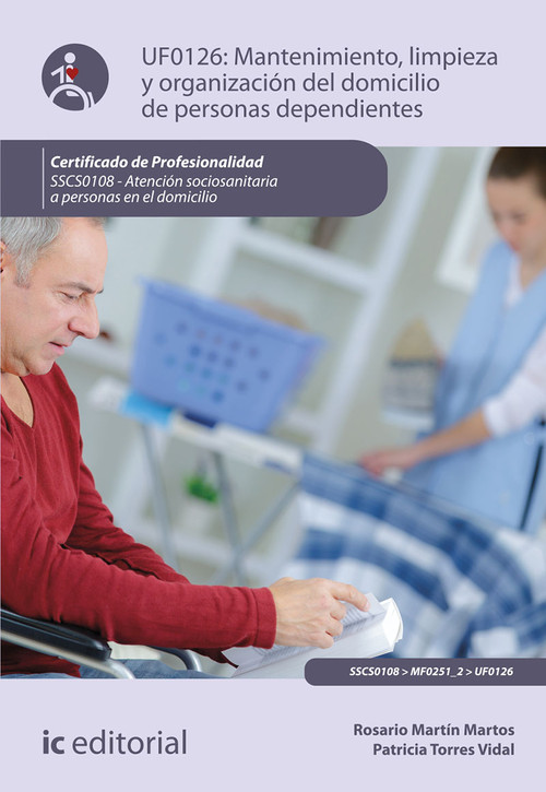 MANTENIMIENTO, LIMPIEZA Y ORGANIZACION DEL DOMICILIO DE PERS