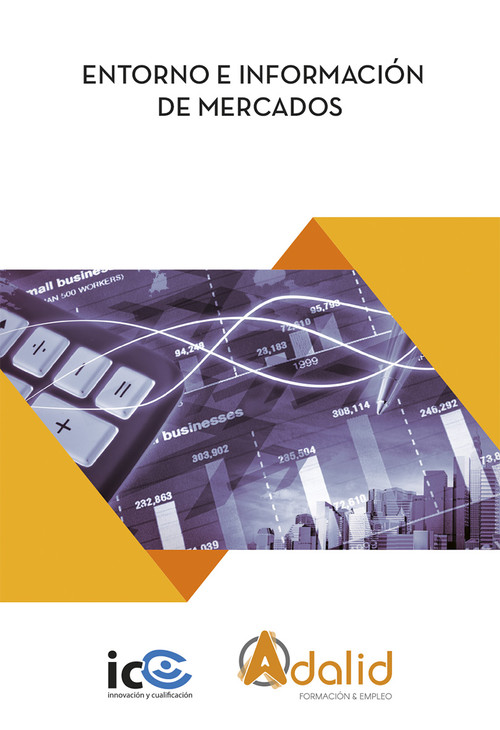 ENTORNO E INFORMACION DE MERCADOS. COMM0110 - MARKETING Y CO