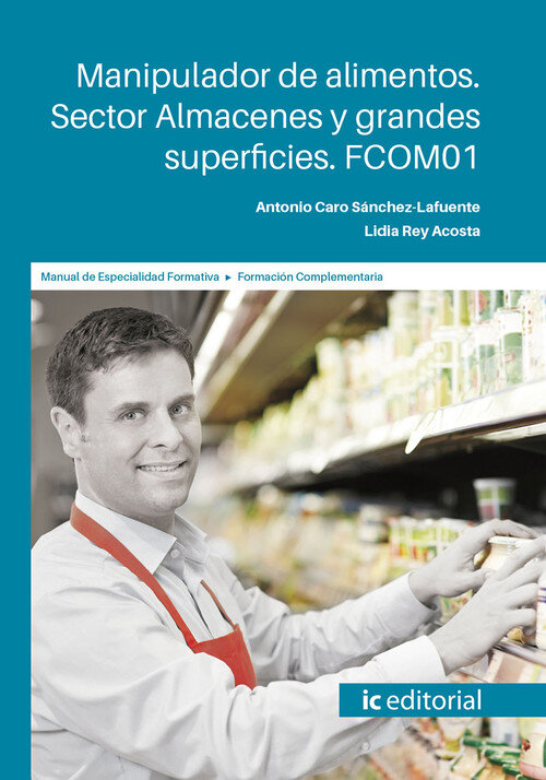 MANIPULADOR DE ALIMENTOS. SECTOR ALMACENES Y GRANDES SUPERFI
