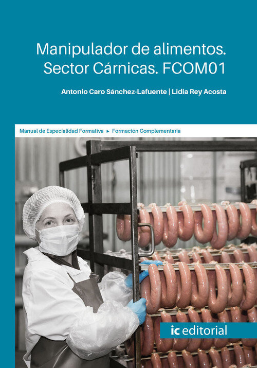 MANIPULADOR DE ALIMENTOS. SECTOR CARNICAS. FCOM01