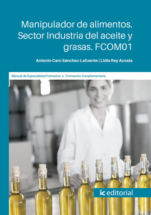 MANIPULADOR DE ALIMENTOS. SECTOR INDUSTRIA DEL ACEITE Y GRAS