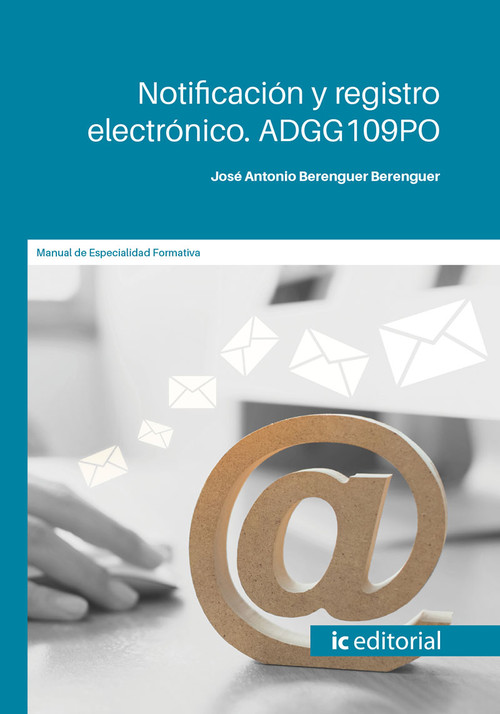 NOTIFICACION Y REGISTRO ELECTRONICO. ADGG109PO