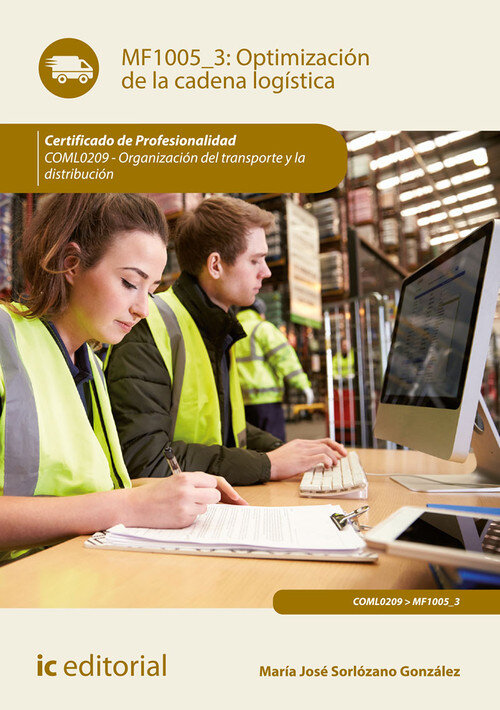 OPTIMIZACION DE LA CADENA LOGISTICA. COML0209