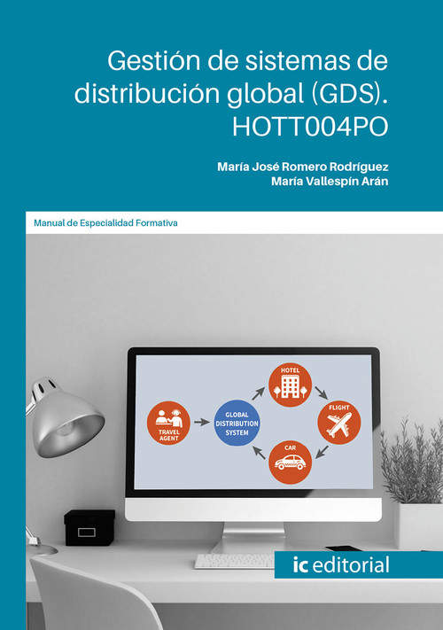 GESTION DE SISTEMAS DE DISTRIBUCION GLOBAL (GDS). HOTT004PO