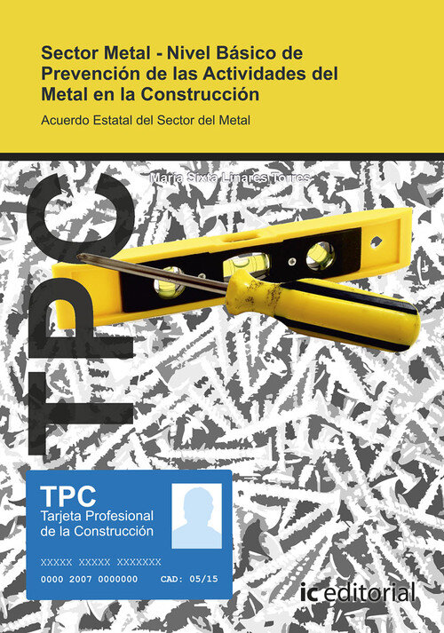 TPC SECTOR METAL - NIVEL BASICO DE PREVENCION DE LAS ACTIVID