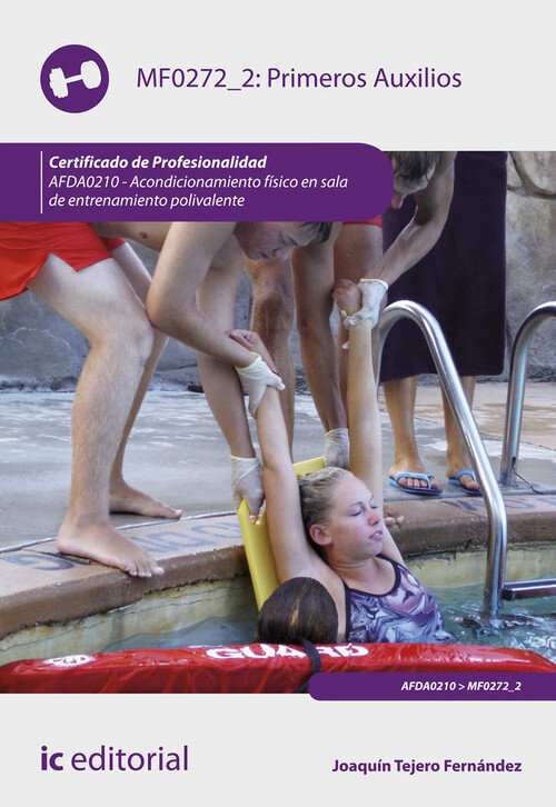 PRIMEROS AUXILIOS. AFDA0210 - ACONDICIONAMIENTO FISICO EN SA