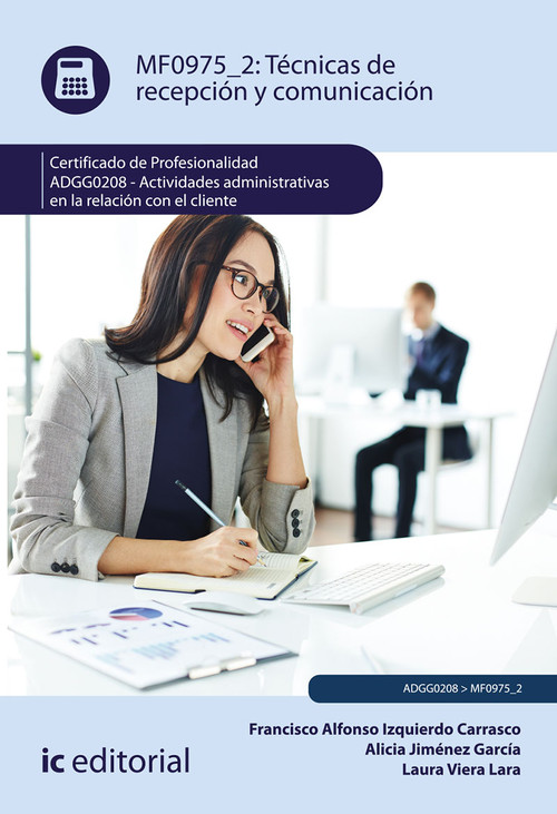 TECNICAS DE RECEPCION Y COMUNICACION. ADGG0208