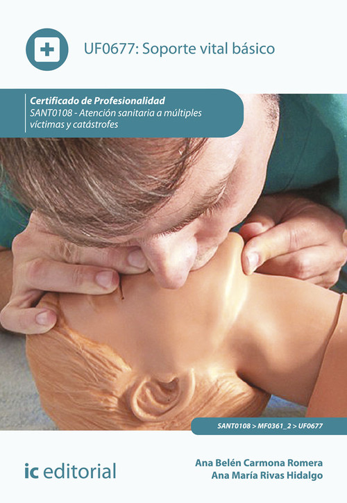 SOPORTE VITAL BASICO. SANT0108 - ATENCION SANITARIA A MULTIP