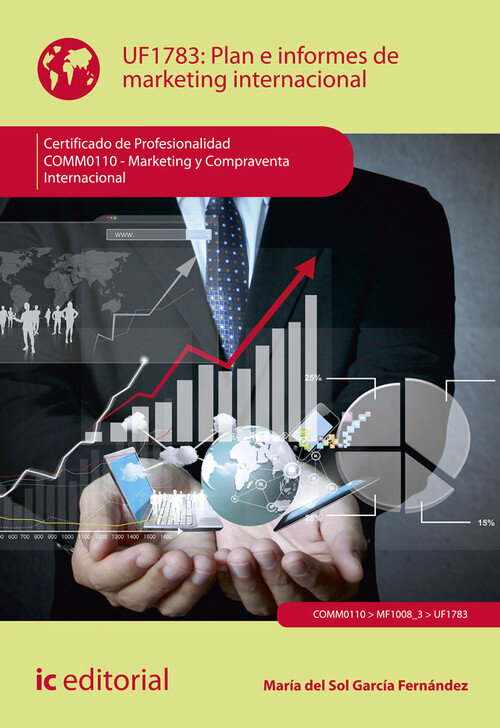 PLAN E INFORMES DE MARKETING INTERNACIONAL. COMM0110 - MARKE