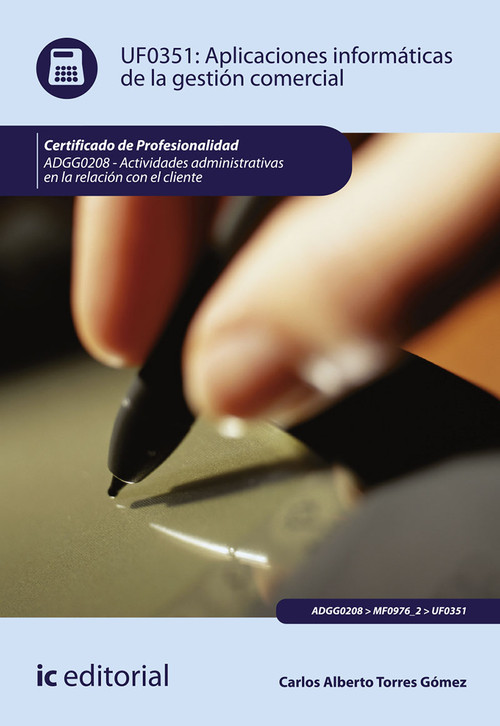 APLICACIONES INFORMATICAS DE LA GESTION COMERCIAL. ADGG0208