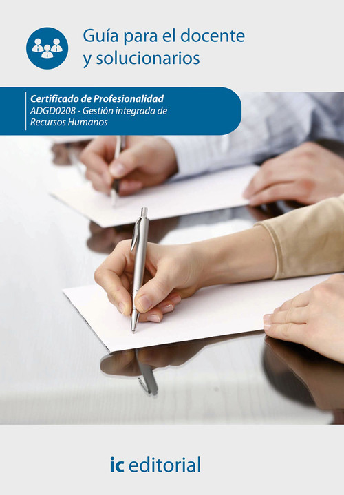 GESTION INTEGRADA DE RECURSOS HUMANOS. ADGD0208 - GUIA PARA