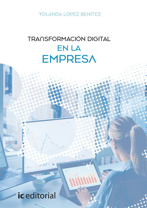 TRANSFORMACION DIGITAL EN LA EMPRESA