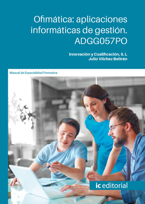 OFIMATICA: APLICACIONES INFORMATICAS DE GESTION. ADGG057PO