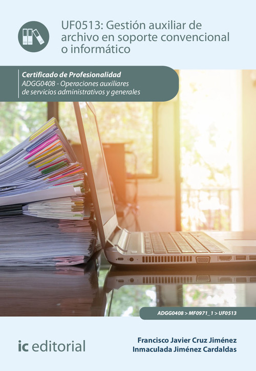 GESTION AUXILIAR DE ARCHIVO EN SOPORTE CONVENCIONAL O INFORM