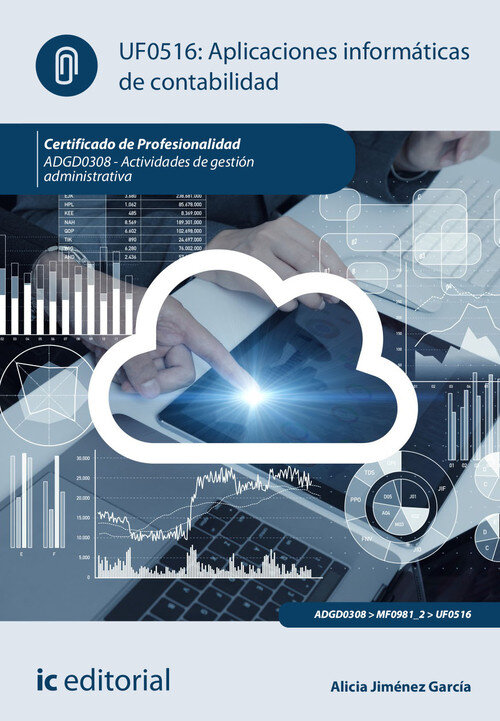 APLICACIONES INFORMATICAS DE CONTABILIDAD. ADGD0308 - ACTIVI