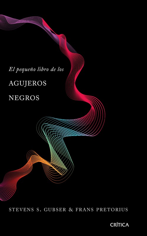 PEQUE�O LIBRO DE LOS AGUJEROS NEGROS,EL