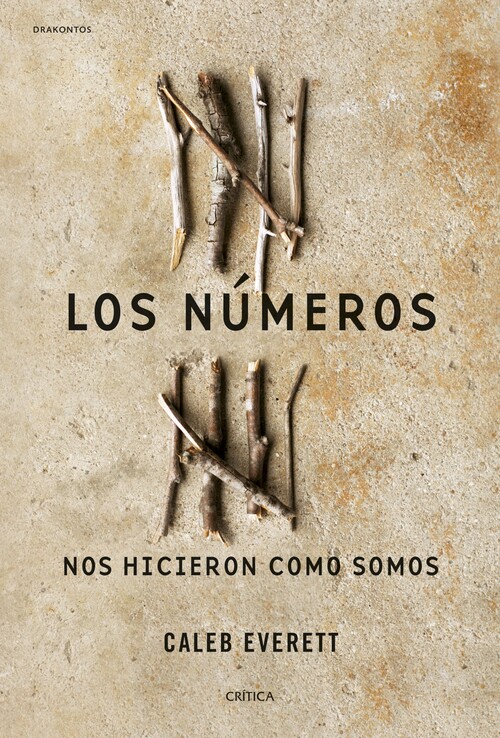 NUMEROS NOS HICIERON COMO SOMOS, LOS