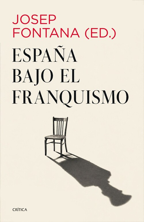 ESPA�A BAJO EL FRANQUISMO