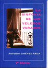 SINFONIA DE LOS VELEROS VARADOS, LA