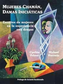 MUJERES CHAMAN,DAMAS INICIATICAS