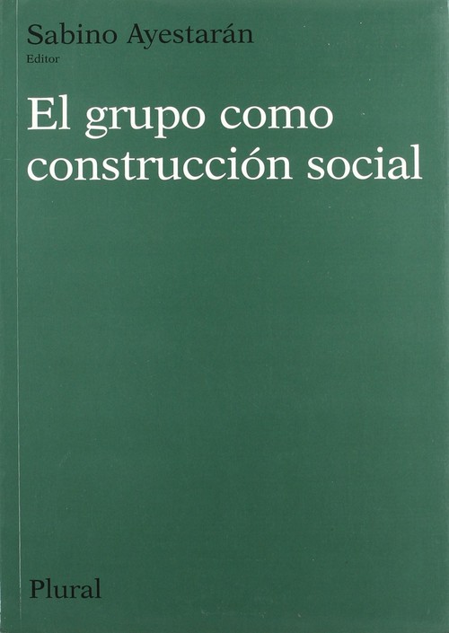 GRUPO COMO CONSTRUCCION SOCIAL