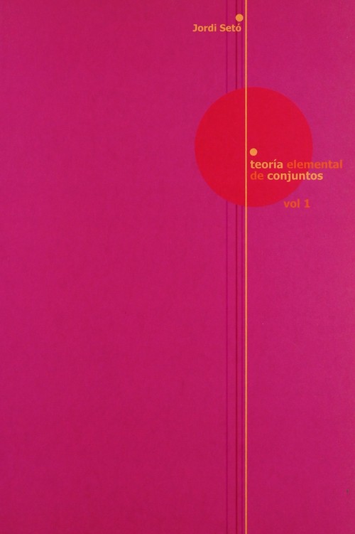 TEORIA ELEMENTAL DE CONJUNTOS.VOL 1