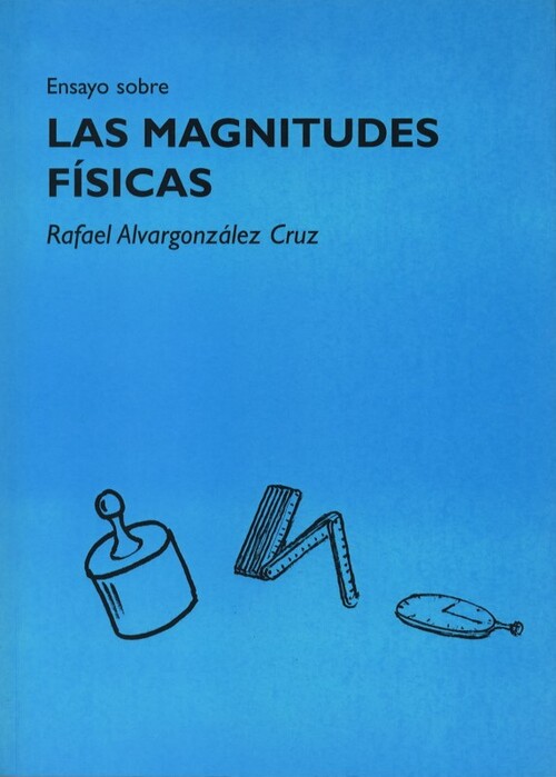 MAGNITUDES FISICAS, LAS