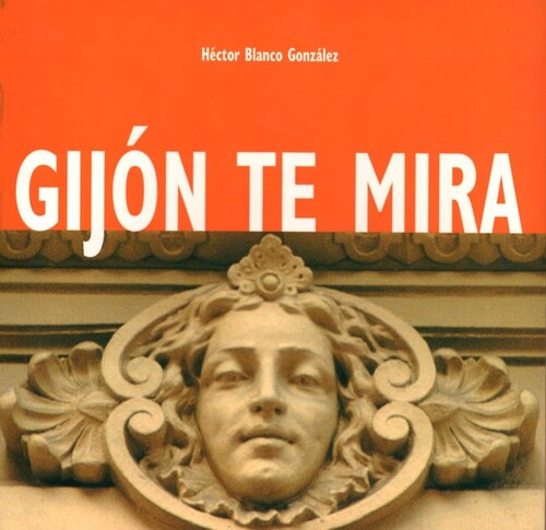 GIJON TE MIRA