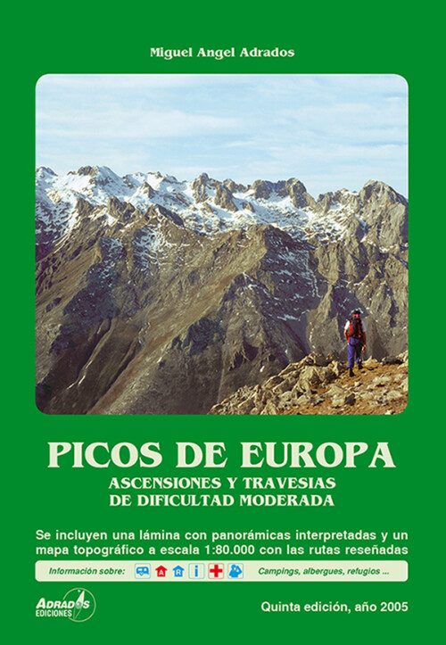 PICOS DE EUROPA. ASCENSIONES Y TRAVESIAS DE DIFICULTAD MODE