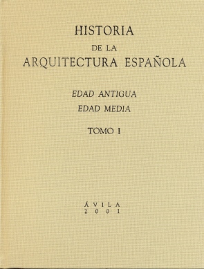 HISTORIA DE LA ARQUITECTURA ESPA�OLA. TOMO II. EDAD MODERNA,