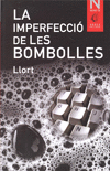 IMPERFECCIO DE LES BOMBOLLES,LA