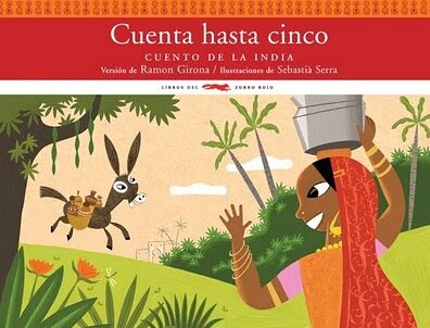 CUENTA HASTA CINCO CUENTO DE LA INDIA