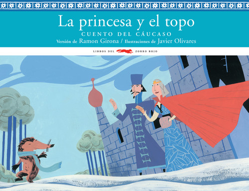 PRINCESA Y EL TOPO,LA