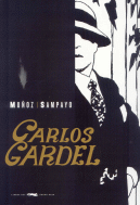 GARDEL LA VOZ DEL RIO DE LA PLATA